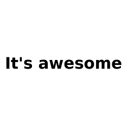 ITSAWESOME