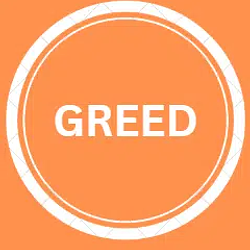 GREED