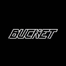 BUCKET