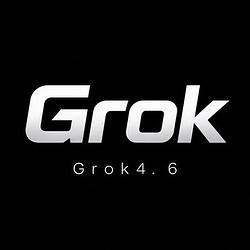 GROK 4.6