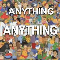 ANYTHING