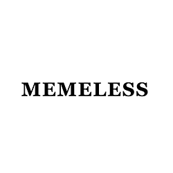 MEMELESS