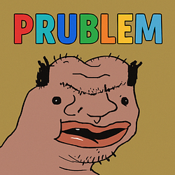 PRUBLEM