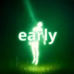 early
