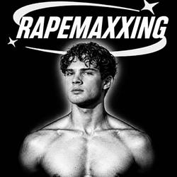 RAPEMAXXING