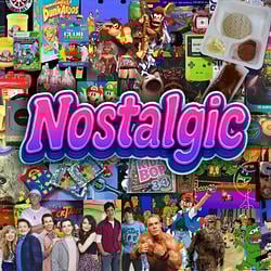 NOSTALGIC