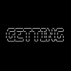 GETTING