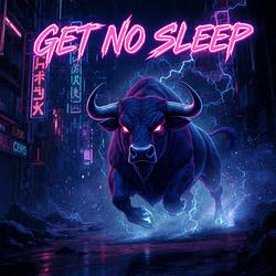 NO SLEEP