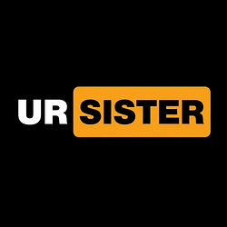 ur sister