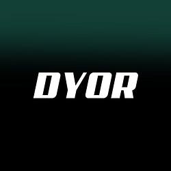 DYOR