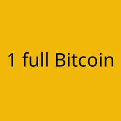 1 full Bitcoin